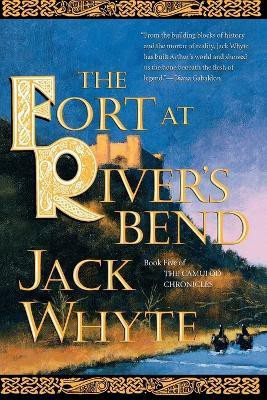 The Fort at Rivers Bend(English, Paperback, Whyte Jack)