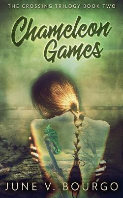 Chameleon Games(English, Paperback, Bourgo June V)