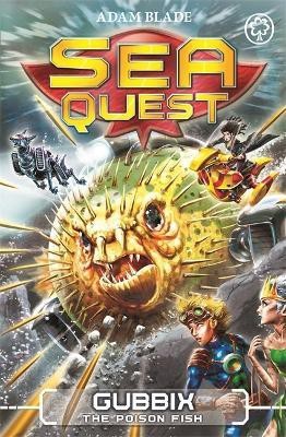 Sea Quest: Gubbix the Poison Fish(English, Paperback, Blade Adam)