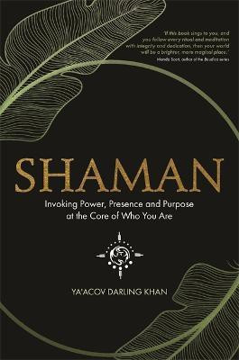 Shaman(English, Paperback, Darling Khan Ya'Acov)