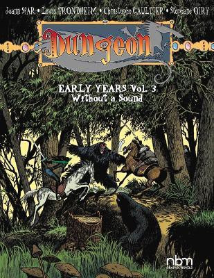 Dungeon: Early Years, vol. 3(English, Paperback, Gaultier Christophe)