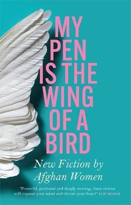 My Pen Is the Wing of a Bird(English, Paperback, Various)