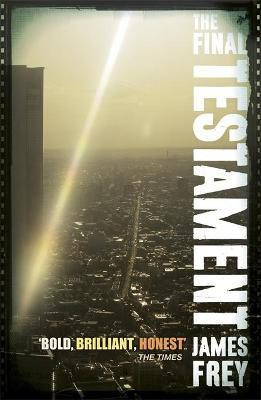 The Final Testament(English, Paperback, Frey James)