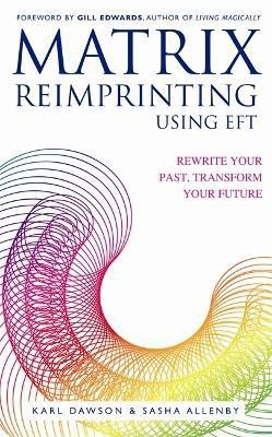 Matrix Reimprinting using EFT(English, Paperback, Dawson Karl)