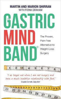 The Gastric Mind Band (R)(English, Paperback, Shirran Martin)