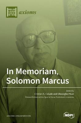 In Memoriam, Solomon Marcus(English, Hardcover, unknown)