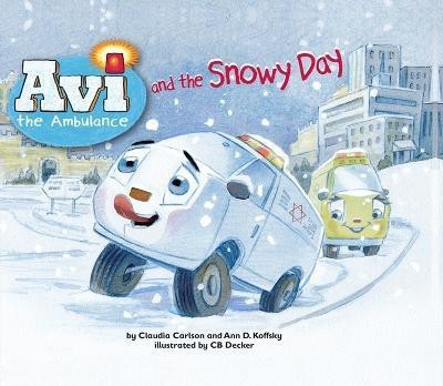 Avi and the Snowy Day(English, Paperback, Carlson Claudia)