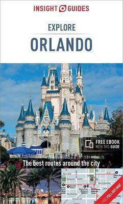 Insight Guides Explore Orlando (Travel Guide with Free eBook)(English, Paperback, Insight Guides)