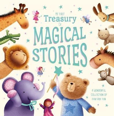 My First Treasury Of Magical Stories(English, Hardcover, Igloo Books Ltd)