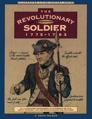 Revolutionary Soldier: 1775-1783(English, Paperback, Wilbur C. Keith)