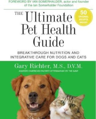 The Ultimate Pet Health Guide(English, Paperback, Richter Gary)