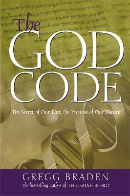 The God Code(English, Paperback, Braden Gregg)
