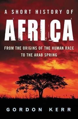 A Short History of Africa(English, Electronic book text, Kerr Gordon)