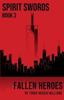 Spirit Swords, Book 3(English, Paperback, Williams Tomie-Mickai)