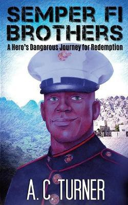 Semper Fi Brothers(English, Paperback, Turner A C)