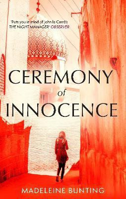 Ceremony of Innocence(English, Paperback, Bunting Madeleine)