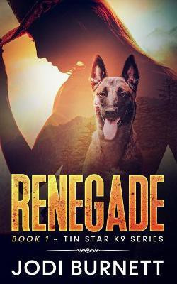 Renegade(English, Paperback, Burnett Jodi L)