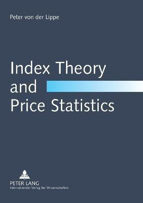 Index Theory and Price Statistics(English, Paperback, Lippe Peter von der)