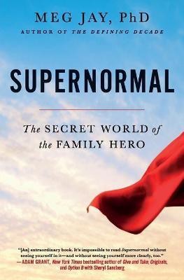 Supernormal(English, Paperback, Jay Meg)