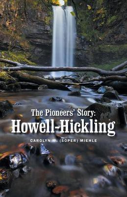 The Pioneers' Story(English, Paperback, Miehle Carolyn M)