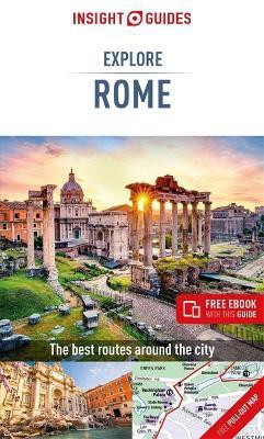Insight Guides Explore Rome (Travel Guide with Free eBook)(English, Paperback, Guide Insight Guides Travel)