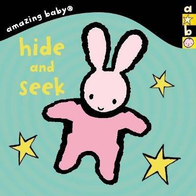 Amazing Baby: Hide And Seek(English, Board book, Harwood Beth)