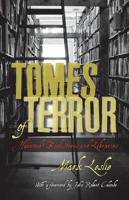 Tomes of Terror(English, Paperback, Leslie Mark)