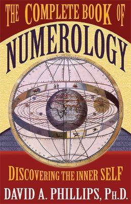 The Complete Book Of Numerology(English, Paperback, Phillips David A.)