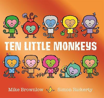 Ten Little Monkeys(English, Paperback, Brownlow Mike)