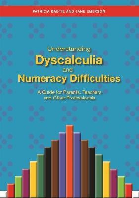 Understanding Dyscalculia and Numeracy Difficulties(English, Paperback, Emerson Jane)