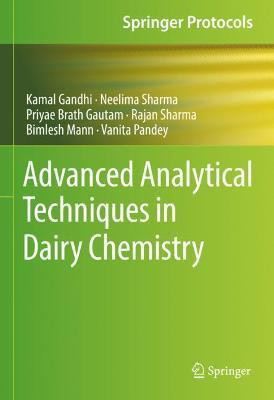 Advanced Analytical Techniques in Dairy Chemistry(English, Hardcover, Gandhi Kamal)
