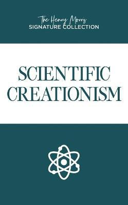 Scientific Creationism(English, Paperback, Morris Henry)