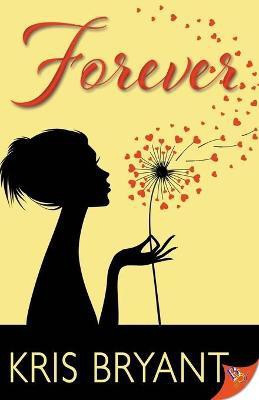 Forever(English, Paperback, Bryant Kris)