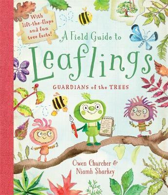 A Field Guide to Leaflings(English, Hardcover, Churcher Owen)