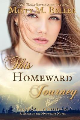 This Homeward Journey(English, Paperback, Beller Misty M)