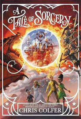 A Tale of Magic: A Tale of Sorcery(English, Paperback, Colfer Chris)