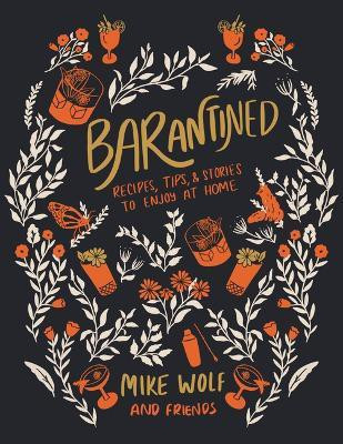 Barantined(English, Hardcover, Wolf Mike)
