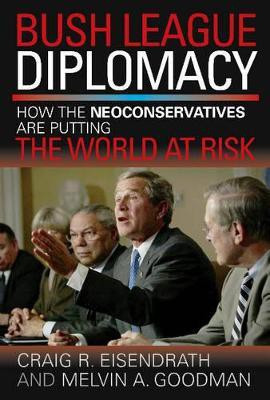 Bush League Diplomacy(English, Hardcover, Humber James M.)