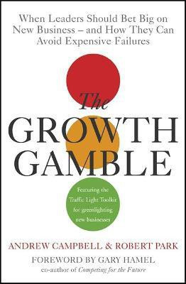 The Growth Gamble(English, Hardcover, Campbell Andrew)