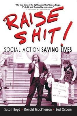 Raise Shit!(English, Paperback, Boyd Susan)