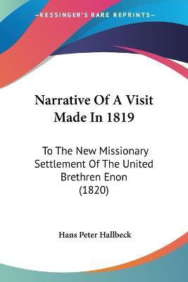 Narrative Of A Visit Made In 1819(English, Paperback, Hallbeck Hans Peter)