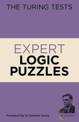The Turing Tests Expert Logic Puzzles(English, Paperback, Saunders Eric)