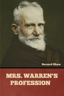 Mrs. Warren's Profession(English, Paperback, Shaw Bernard)