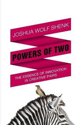 Powers of Two(English, Paperback, Shenk Joshua Wolf)