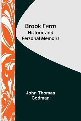 Brook Farm(English, Paperback, Thomas Codman John)