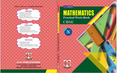 Guided Mathematics Practical Work - Book (CBSE - X)(Paperback, D.N. Publications)
