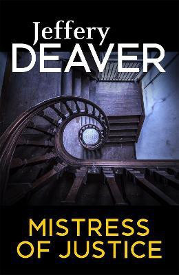 Mistress of Justice(English, Paperback, Deaver Jeffery)