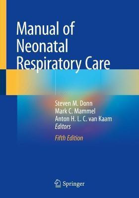 Manual of Neonatal Respiratory Care(English, Paperback, unknown)