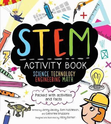 STEM Activity Book: Science Technology Engineering Math(English, Paperback, Bruzzone Catherine)