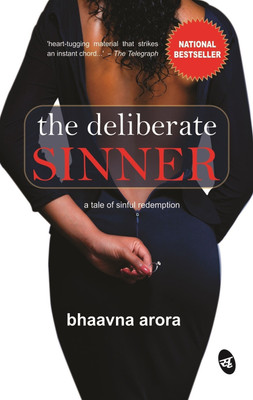 The Deliberate Sinner(English, Paperback, Arora Bhaavna)